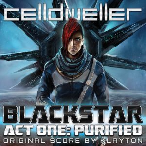 Blackstar Act One: Purified (Original Score) [Discontinued]
