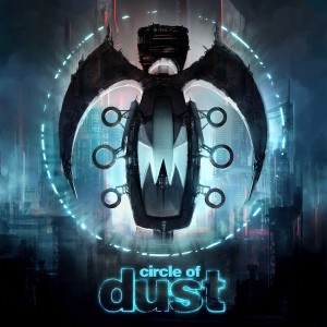 Circle of Dust (Remastered)