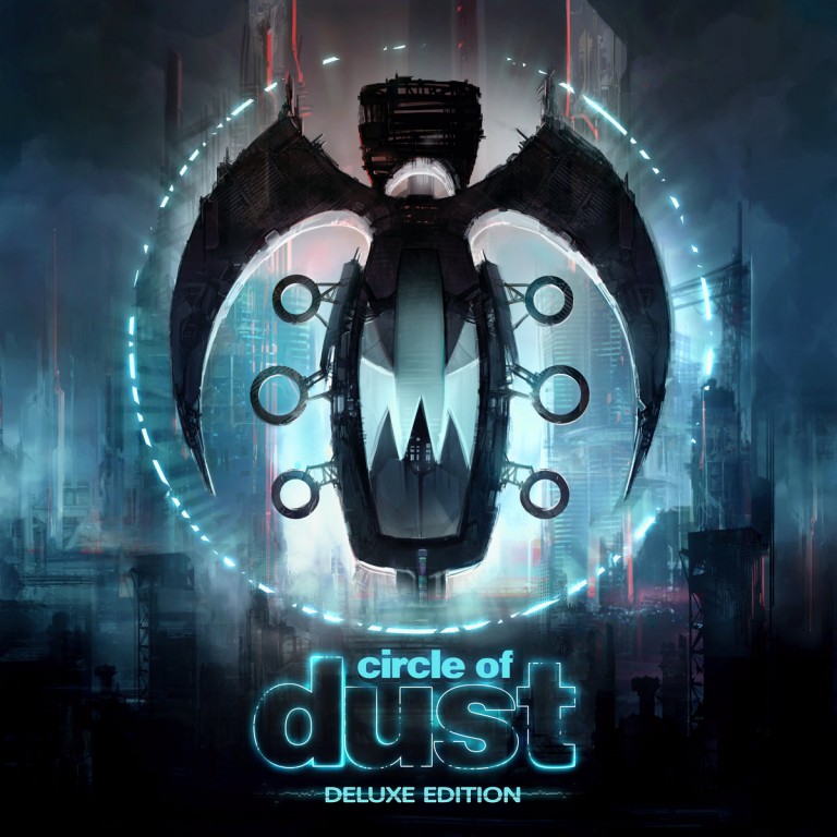 Circle of Dust – Circle of Dust (Remastered) [Deluxe Edition]