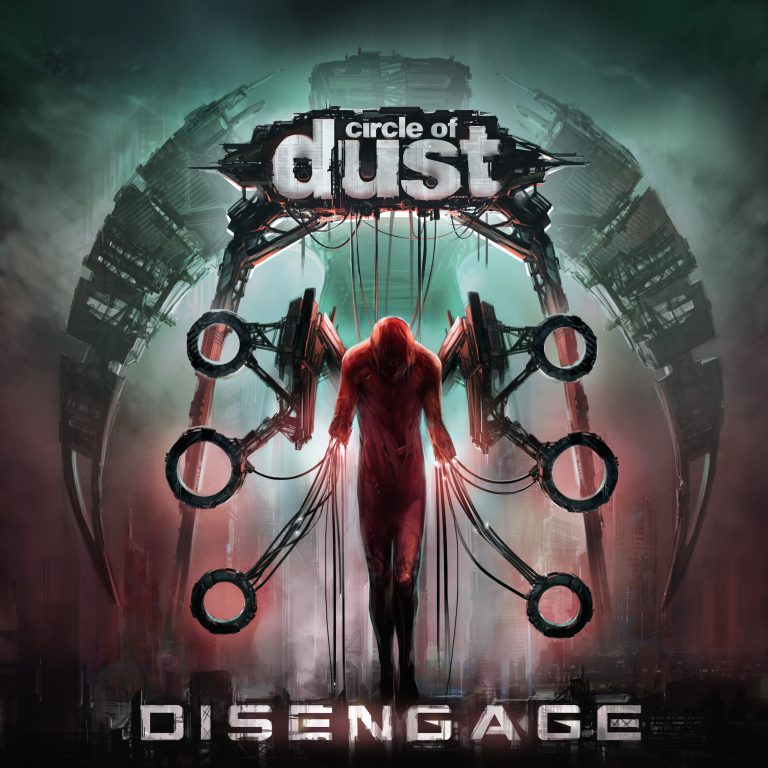Circle of Dust – Disengage (Remastered)