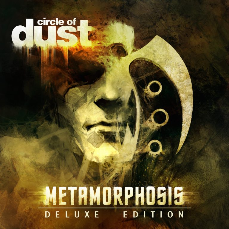 Circle of Dust – Metamorphosis (Remastered) [Deluxe Edition]