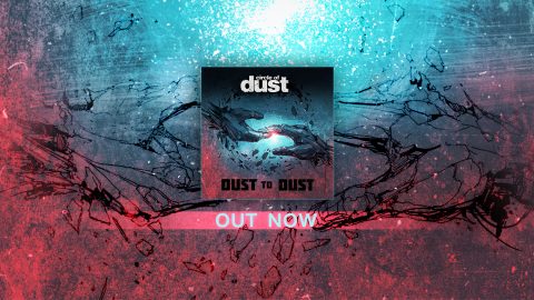 Circle of Dust Releases New Single “Dust To Dust”