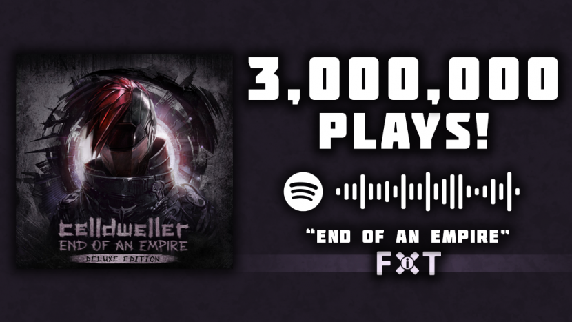 “End of An Empire” Reaches 3 Million Plays!