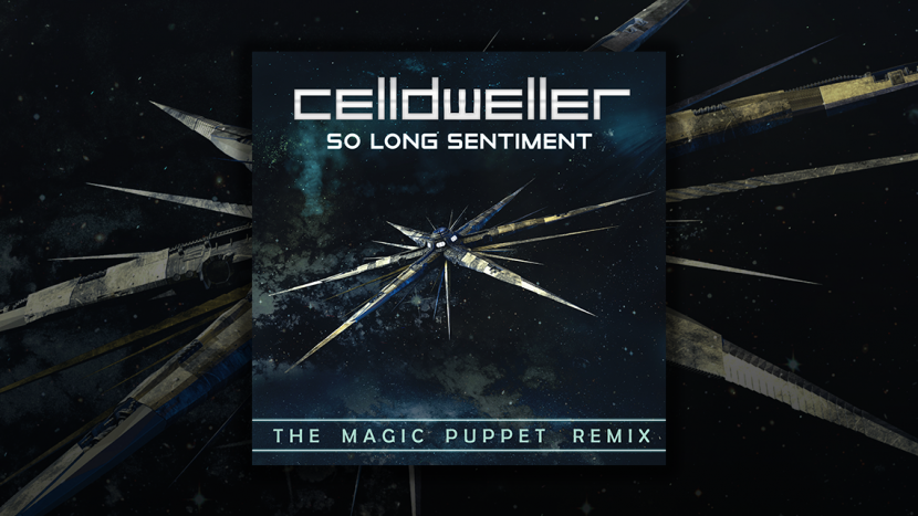 Celldweller Releases “So Long Sentiment” (The Magic Puppet Remix), Only On Spotify