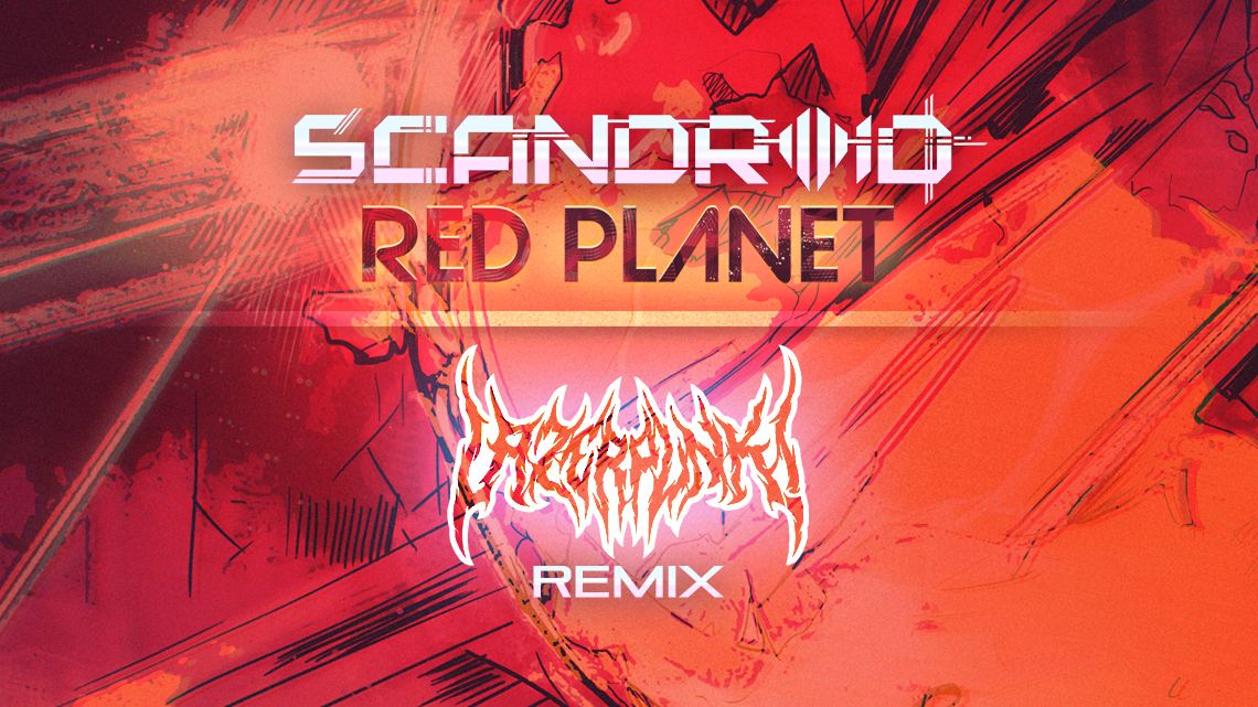 Scandroid Releases “Red Planet” (Lazerpunk Remix)
