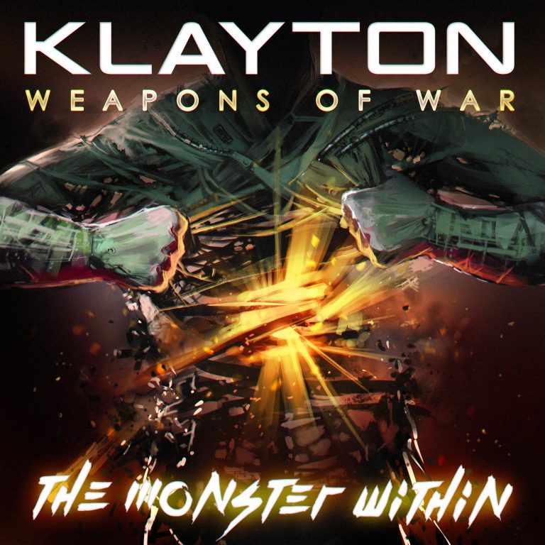 KLAYTON’S THE MONSTER WITHIN: WEAPONS OF WAR “FUBAR” SINGLE