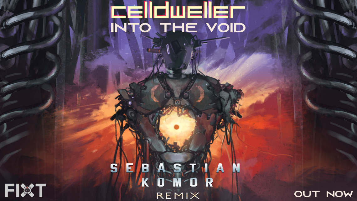 Celldweller – “Into the Void”(Sebastian Komor Remix) Out Now