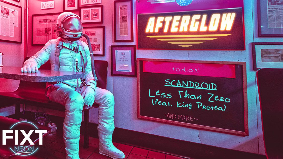 FiXT Neon: Afterglow Releases Scandroid’s “Less Than Zero” (feat. King Protea)
